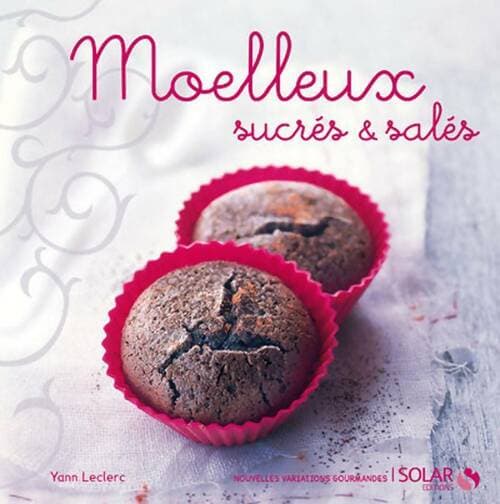 Moelleux sucrés et salés - Yann Leclerc
