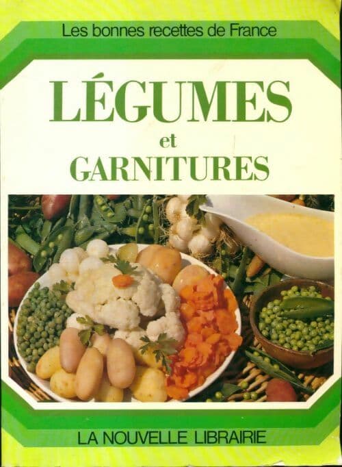 Légumes et garnitures - Collectif